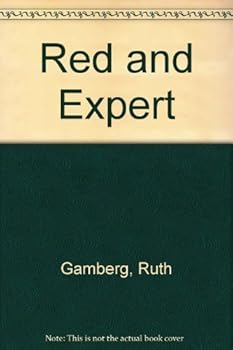 Paperback Red and Expert: Education in the People's Republic of China Book