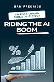Riding the AI Boom: The Rise of Applied Digital (APLD) Stock