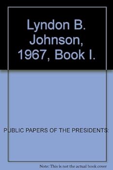 Hardcover Lyndon B. Johnson, 1967, Book I. Book