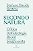 Secondo Natura. Critica Dell'ideologia Liberal Progressista - 3