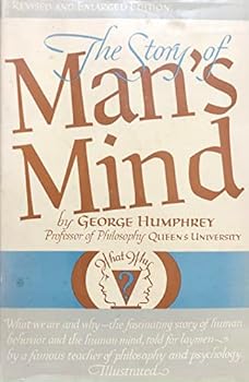 Hardcover The story of man's mind / By George Humphrey Book