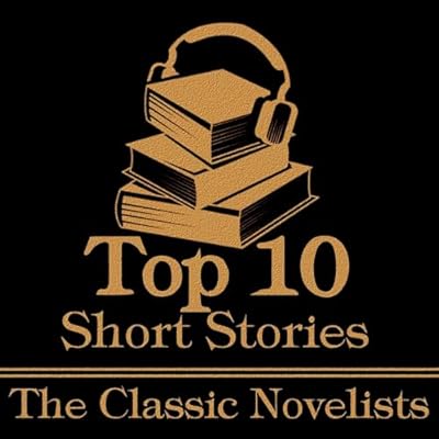 The Top 10 Short Stories - The Classic Novelists
