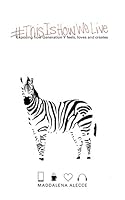 #ThisIsHowWeLive 0692565922 Book Cover