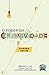 O poder da criatividade: Seja criativo em 5 dias e meio (Portuguese Edition)