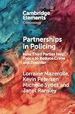 Partnerships in Policing (Elements in Criminology)