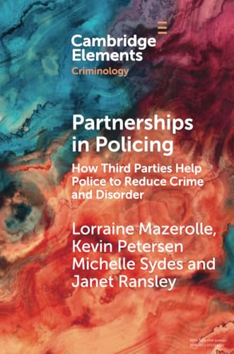 Partnerships in Policing (Elements in Criminology)