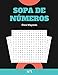 Sopa De Números Para Mayores Nº1: Rompecabezas De Letras Grandes Con Soluciones