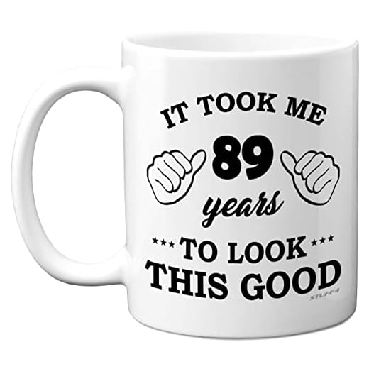 - Regalo cumpleaños hombres mujeres, taza cumpleaños niños 89 años, me llevó 89 años lucir esta buena taza – tazas cerámica aptas lavavajillas 11 oz – su día especial, fabricado en el Reino Unido por