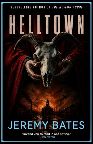 Helltown: A Nightmare in the Backwoods of Ohio (World's Scariest Places...