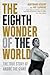 The Eighth Wonder of the World: The True Story of AndrÃ© the Giant