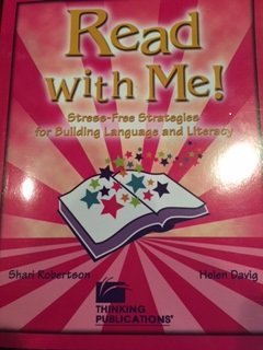 Paperback Read With Me!: Stress-Free Strategies for Building Language and Literacy Book