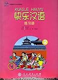 Happy Chinese (Kuaile Hanyu) 2: Workbook (English and Chinese Edition)