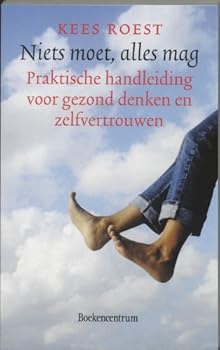 Paperback Niets Moet Alles Mag Book
