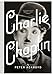 Charlie Chaplin: A Brief Life (Ackroyd's Brief Lives)