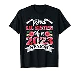 Photo Gallery orgoglioso lil sister of 2023 senior shirt ragazza laurea floreale maglietta Photo Gallery orgoglioso lil sister of 2023 senior shirt ragazza laurea floreale maglietta