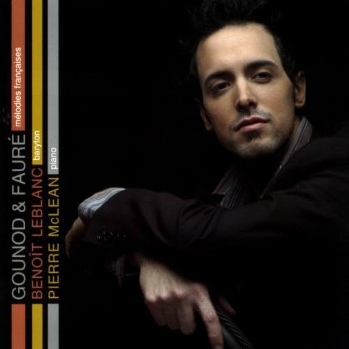 LEBLANC;BENOIT/MCLEA - MELODIES FRANCAISES GOUNOD ET [Audio CD] LEBLANC;BENOIT/MCLEAN;PIERRE