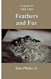 Feathers and Fur: Volume II - 1964-1966