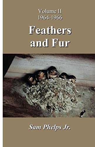 Feathers and Fur: Volume II - 1964-1966
