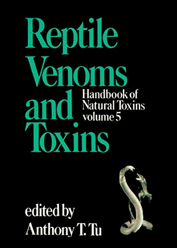 Handbook of Natural Toxins: Reptile Venoms and Toxins (English Edition)