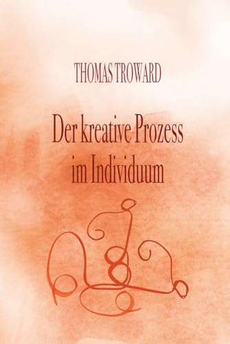 Der kreative Prozess im Individuum