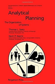 Hardcover Analytical Planning: The Organization of Systems (International Series in Modern Applied Mathematics and Computer Science, Vol 7) Book