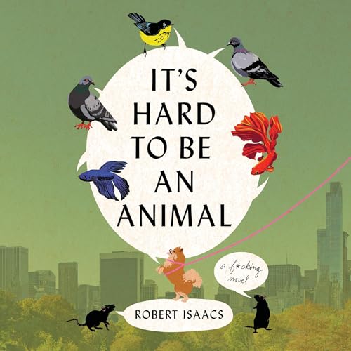 『It’s Hard to Be an Animal』のカバーアート