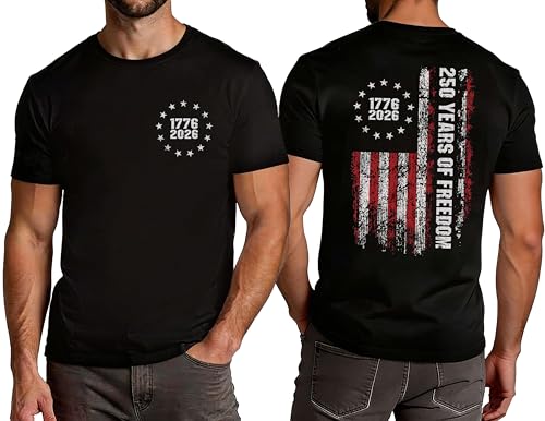 250 Anniversary USA Shirt Mens: 4th of July Patriotic T-Shirt 250 Years American Flag Freedom Graphic Tee Top