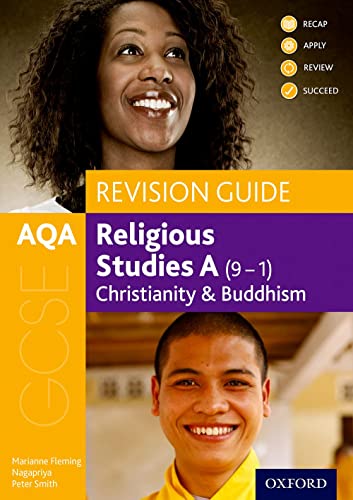 AQA GCSE Religious Studies A: Christianity and Buddhism Revision Guide:(GCSE Religious Studies for AQA)