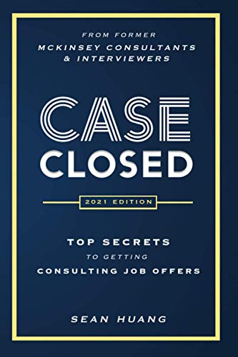 Case Closed: McKinsey Interview Secrets