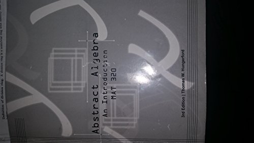 Abstract Algebra: An Introduction MAT 320 1305301838 Book Cover