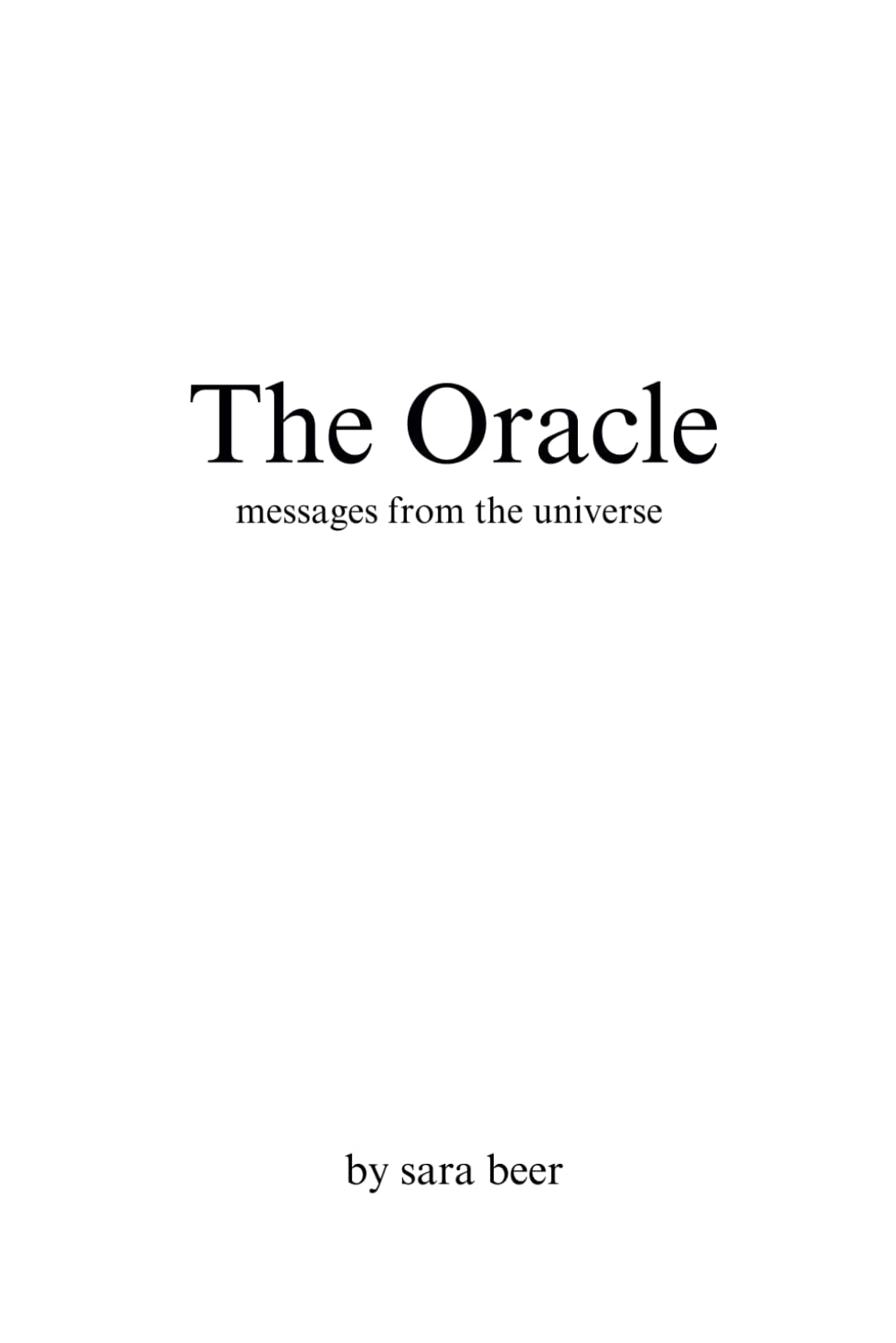 The Oracle: Messages From The Universe