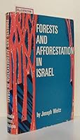 Forests and Afforestation in Israel B0006DA6M8 Book Cover