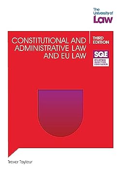 Paperback The University of Law Publishing Limited SQE - Constitutional and Administrative Law and EU Law 3e. Book