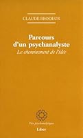 Parcours d'un psychanalyste 2895781443 Book Cover