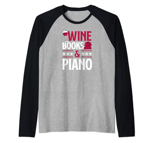 Libros de vino y piano Lectura de libros amorosos del vino tinto Camiseta Manga Raglan