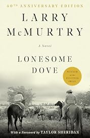 Lonesome Dove: A Novel