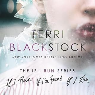 The If I Run Series, Books 1-3: If I Run, If I'm Found, and If I Live cover art