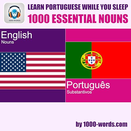 Info: English to Portuguese &ndash; 1000 essential nouns