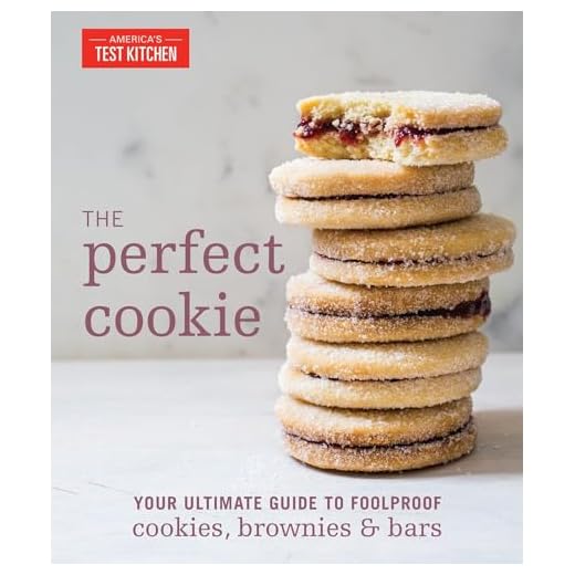 The Perfect Cookie: Your Ultimate Guide to Foolproof Cookies, Brownies & Bars (Perfect Baking Cookbooks)