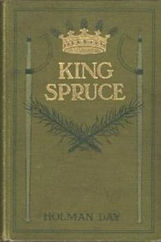 Unknown Binding King Spruce: A Novel Book