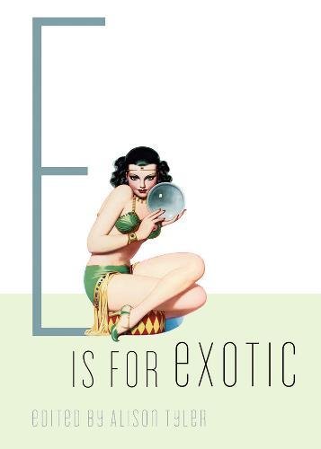 E Is for Exotic E Is for Exotic