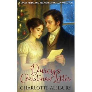 Darcy's Christmas Letter Audiobook By Charlotte Ashbury cover art