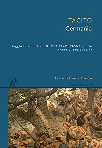 Formato: Libro in brossura La Germania. Testo latino a fronte