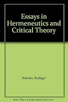 Essays in Hermeneutics and Critical Theory 0231057040 Book Cover