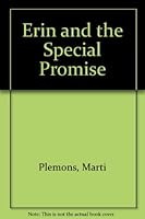 Erin and the Special Promise 0874039355 Book Cover