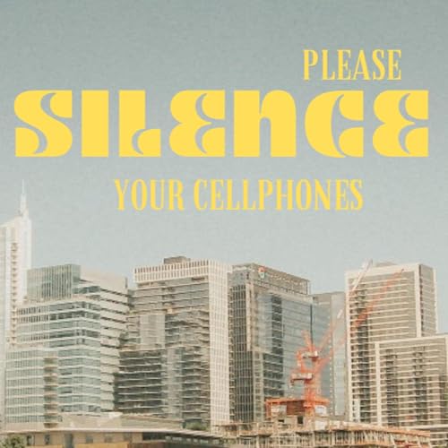 Please Silence Your Cellphones cover art