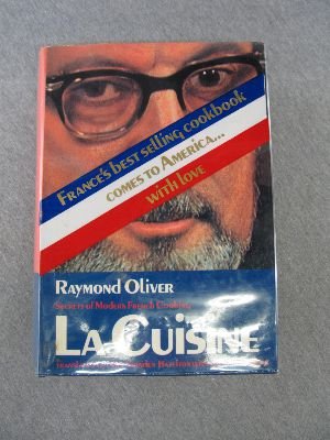 By Raymond Oliver La cuisine: Secrets of Modern... [French] B00SB2SFCO Book Cover