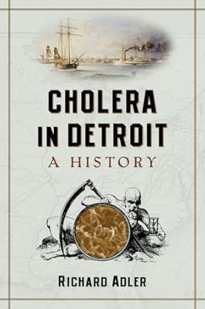 Cholera in Detroit: A History book cover