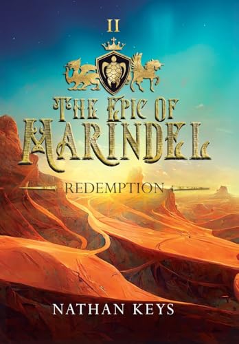 The Epic of Marindel: Redemption