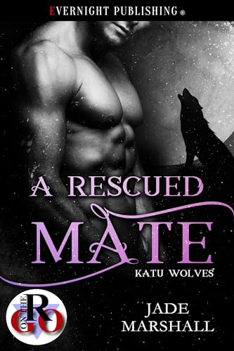 A Rescued Mate (Katu Wolves Book 7)